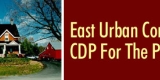 East Urban Community - CPD For The Phase 1 Area