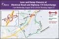 Lane and ramp closures at Montreal Road and HIghway 174 interchange - 7 pm Wednesday, August 30 to 5:30 am Thursday, August 31