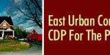 East Urban Community - CPD For The Phase 1 Area